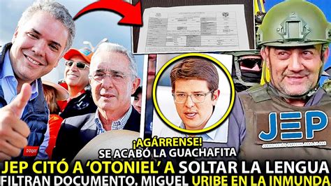 Duque Se AcabÓ ¡jep CitÓ A Otoniel A Soltar La Sopa En Eeuu Filtran