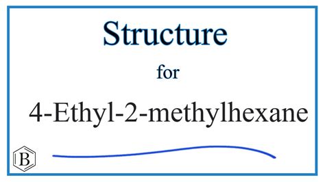 Structural Formula For 4 Ethyl 2 Methylhexane YouTube