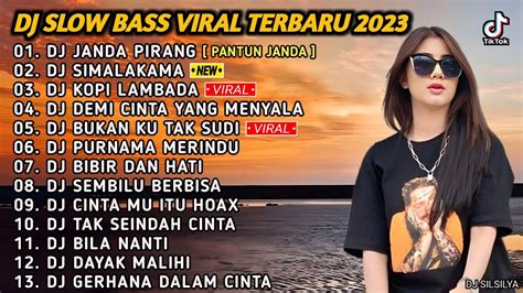 Dj Slow Bass Viral Terbaru 2023 Dj Janda Pirang Pantun Janda X