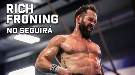 Rich Froning No Participar En Crossfit Games Youtube