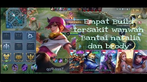 EMPAT BUILD TERSAKIT WANWAN BANTAI NATALIA DAN BRODY YouTube