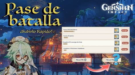 Subiendo El Pasa De Batalla Rapido ¿ Vale La Pena F2p Genshin Impact Youtube