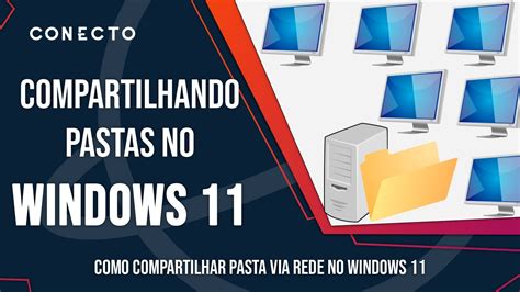 Como Compartilhar Pasta No Windows Compartilhamento De Arquivos E