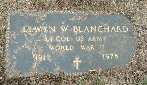 Elwyn Warren Blanchard M Morial Find A Grave