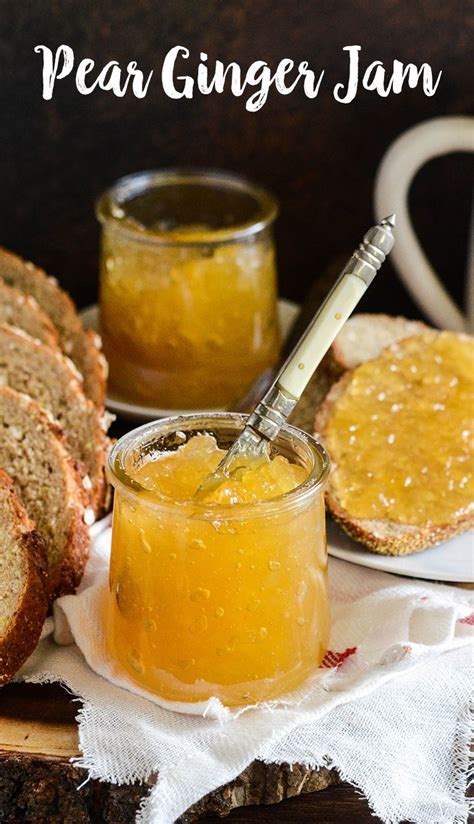 Pear Ginger Jam Recipe Pear Recipes Ginger Jam Jam Recipes