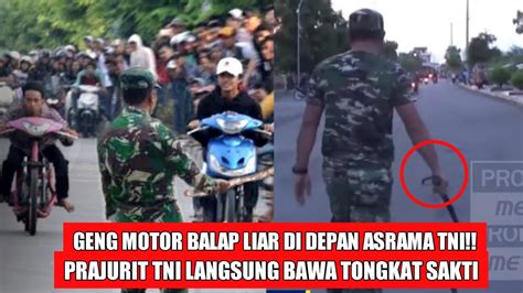 Geng Motor Masuk Kompleks Tni Begini Reaksi Prajurit Tni Youtube