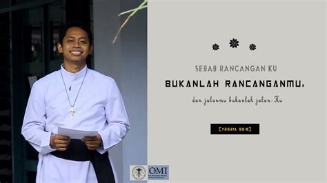 Sebab Rancangan Ku Bukanlah Rancanganmu Dan Jalanmu Bukanlah Jalan Ku