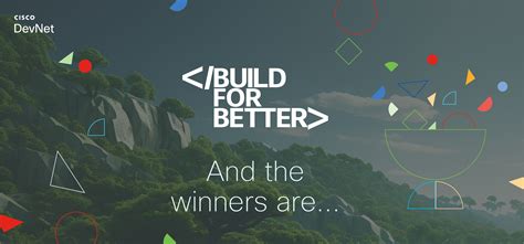 Announcing the Build for Better Code Challenge Winners – Unified Networking