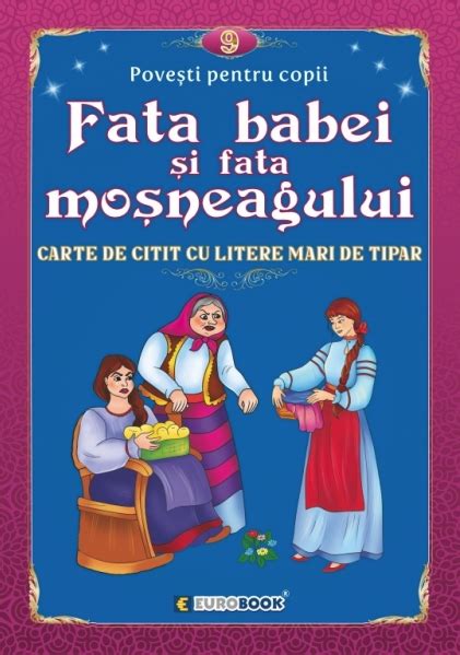 Fata Babei Si Fata Mosneagului