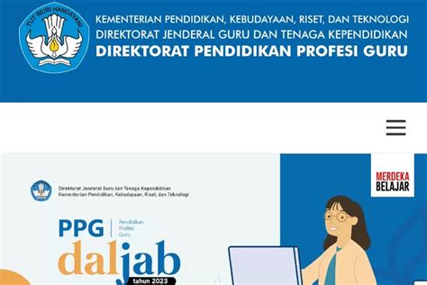 Informasi Ppg Daljab Tidak Semua Peserta Ikuti Seleksi Akademik Walau Lolos Seleksi