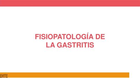 Fisiopatología De La Gastritis Izzie Udocz