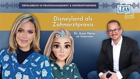 Disneyland Als Zahnarztpraxis Dr Anne Heinz Im Interview YouTube