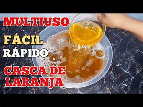 COMO FAZER MULTIUSO CASEIRO CASCA DE LARANJA E BICARBONATO YouTube