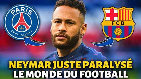 Urgent Personne Ne S Attendait Cela Neymar A Surpris Tout Le Monde