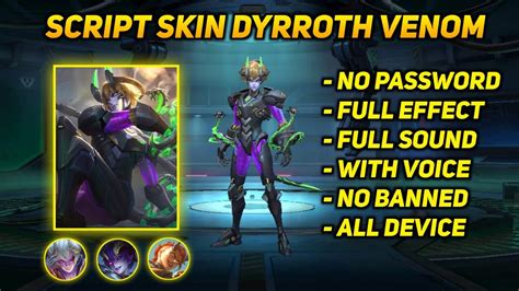 Script Skin Dyrroth Venom No Password Full Effect Script Skin Mlbb