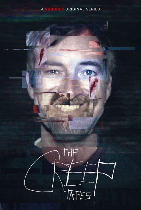 The Creep Tapes Summary Latest News Trailer Season List Cast Where