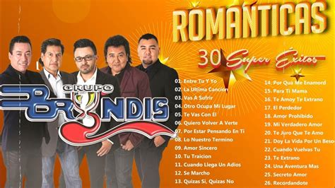 Grupo Bryndis Sus 30 Grandes Canciones Grupo Bryndis Mix Romantico Con Poemas Youtube