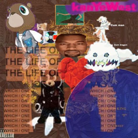 “guys I Put All Kanyes Albums Together And It Looks So Dope” R Kanye