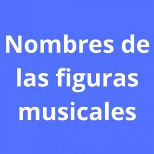 Nombres De Las Figuras Musicales Coincidencias Coincidencias