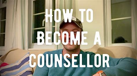 How To Become A Counsellor Youtube