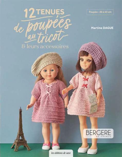 12 tenues de poupées au tricot leurs accessoires Editions de saxe