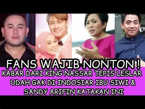 UNDANG LESTI DAN BILLAR IBU SIWI UNGGAH INI MENDADAK NASSAR DAN SANDY