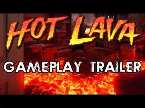 Hot Lava Gameplay Trailer YouTube Gameplay Gamer News Lava