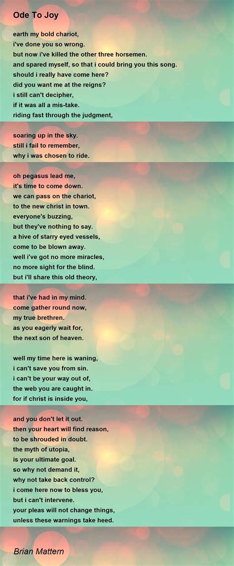 Ode To Joy Ode To Joy Poem By Brian Mattern