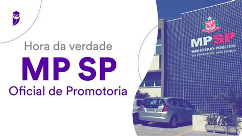 Hora Da Verdade MP SP Oficial De Promotoria Direito Administrativo