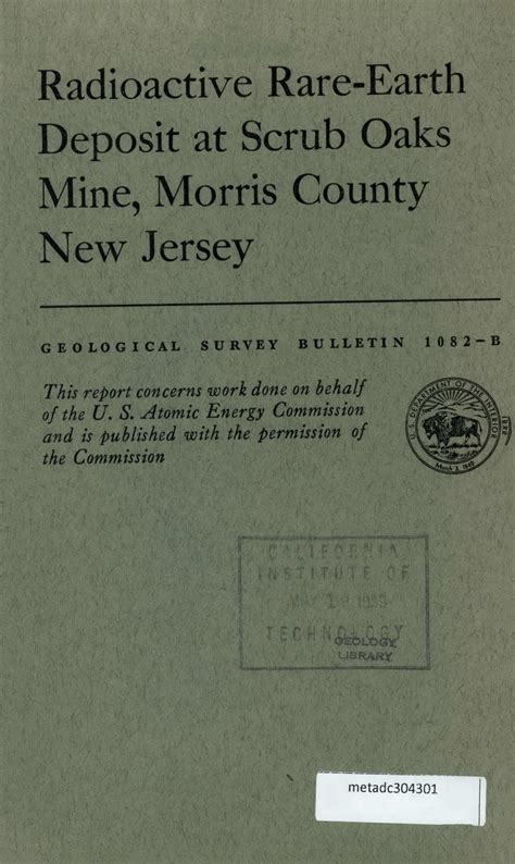 Radioactive Rare Earth Deposit At Scrub Oaks Mine Morris County New