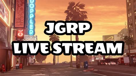 LIVE STREAM GTA SA JGRP INDONESIA JGRP 11 Jgrp Jgrplive YouTube