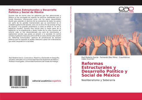 Reformas Estructurales Y Desarrollo Pol Tico Y Social De M Xico Par