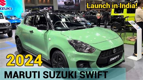 Maruti Suzuki Swift 2024 Launch Date 🤩 New Swift 2024 Mileage Price