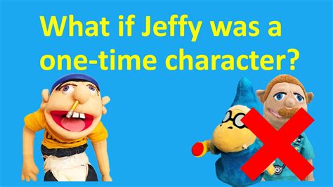 THEORY What If Jeffy Was Only A One Time Character YouTube