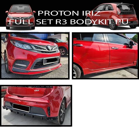 Proton Iriz Full Set Bodykit R Style Front Skirt Side Skirt