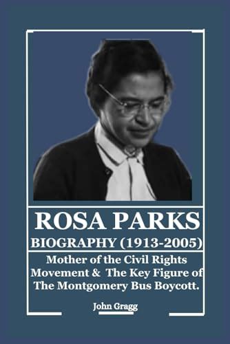 Rosa Parks Biography 1913 2005 Mother Of The Civil Rights Movement