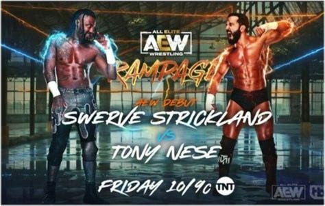 Aew Swerve Strickland In Ring Debut Announced Givemesport