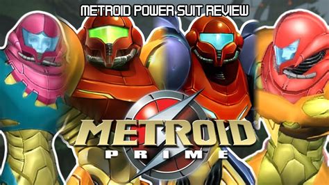 All Metroid Prime Suits Fusion Suits Metroid Power Suit Review