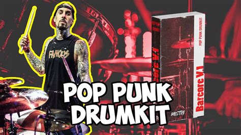 Pop Punk Drum Kit Drum Loops Travis Barker MGK Iann Dior