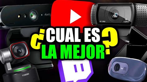 Mejores Webcams Para Streaming Youtube