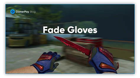 Specialist Gloves Fade GamerPay Blog