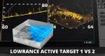 Lowrance Active Target Vs Key Differences Explained