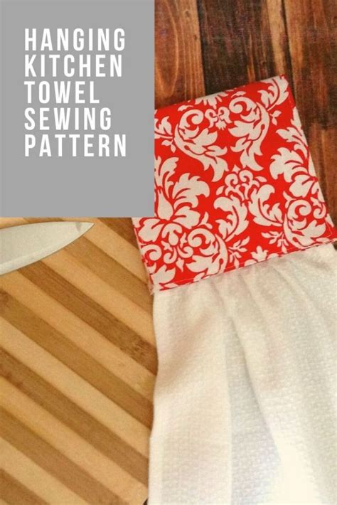 Easy Hanging Kitchen Towel Pattern Diy Sewing Tutorials Easy Sewing