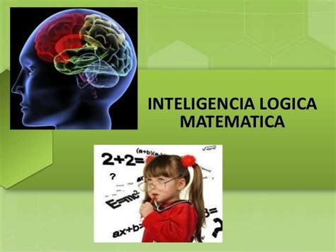 Inteligencia Lógico Matemático