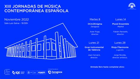 XIII JORNADAS DE MÚSICA CONTEMPORÁNEA ESPAÑOLA Auditorio de Zaragoza