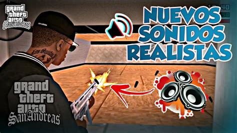 MOD NUEVOS SONIDOS REALISTAS PARA GTA SA ANDROID MEDIAFIRE YouTube