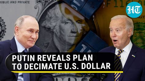 Putin S Masterplan To End US Dollar Dominance Revealed Amid Landslide