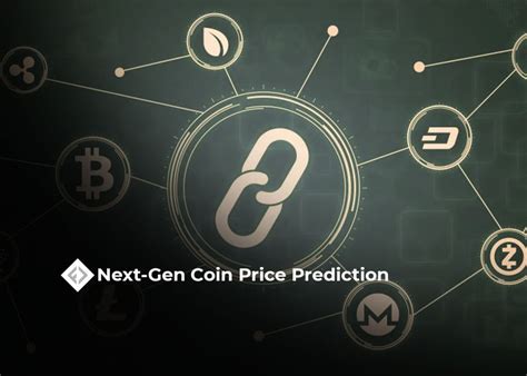 Next Gen Coin Price Prediction Fincurrency