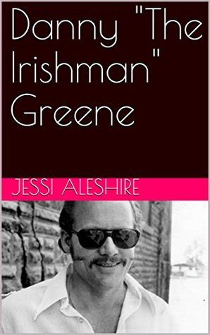 Danny "The Irishman" Greene by Jessi Aleshire