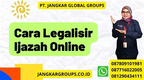 Cara Legalisir Ijazah Online Jangkar Global Groups